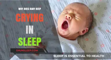 Why Babies Cry in Sleep: Understanding Nocturnal Tears and Solutions