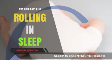 Why Babies Roll in Sleep: Understanding Their Movements and Safety Tips