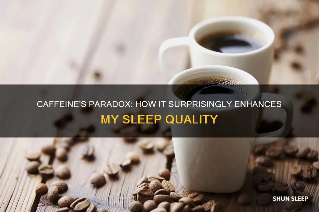 why does caffeine help me sleep