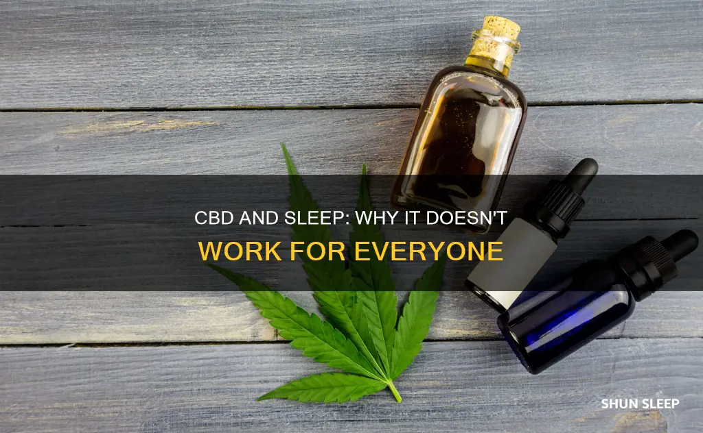 why does cbd not work for sleep