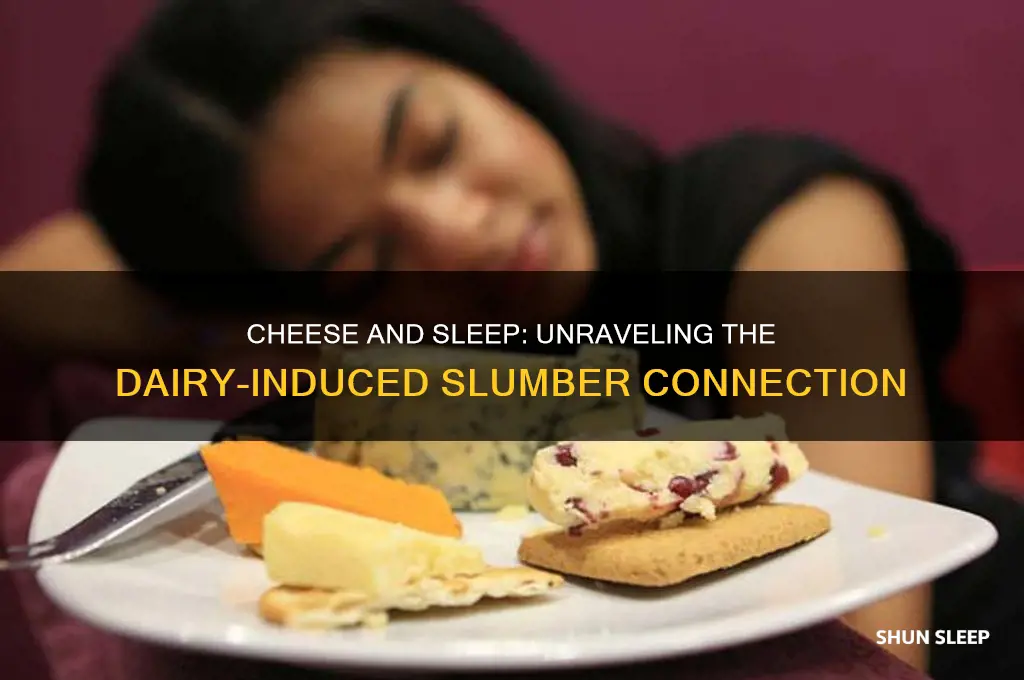 why does cheese help me sleep