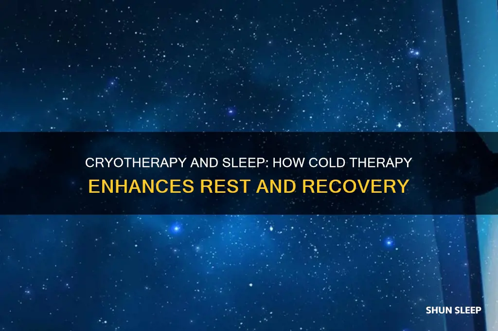 why does cryotherapy help with sleep