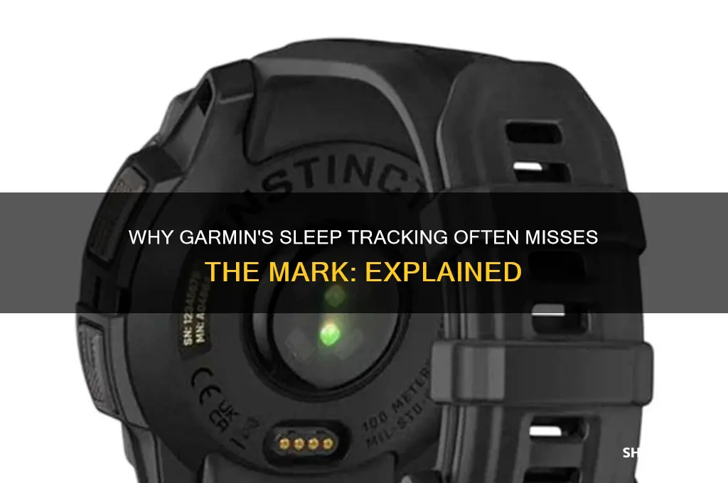 why does garmin get my sleep wrong