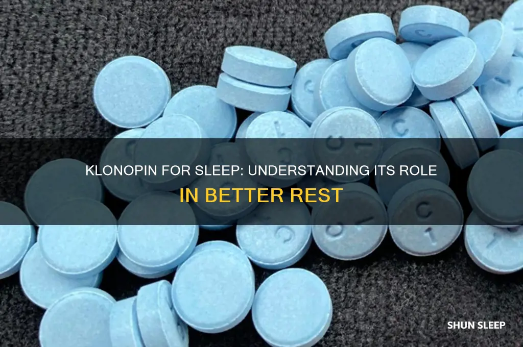 why does klonopin help me sleep