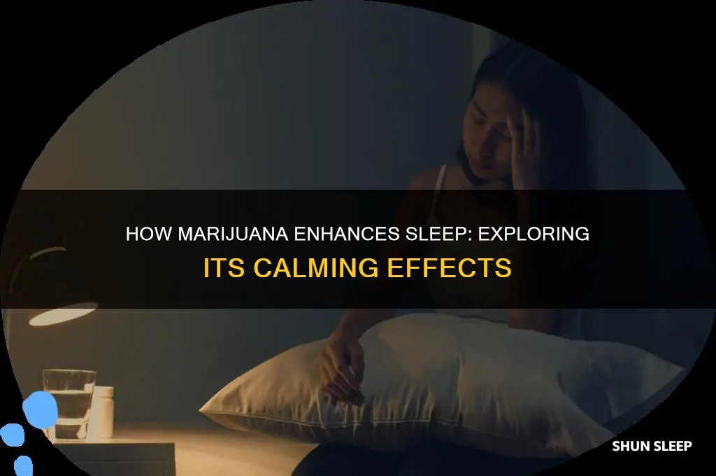 why does marjuana help you sleep