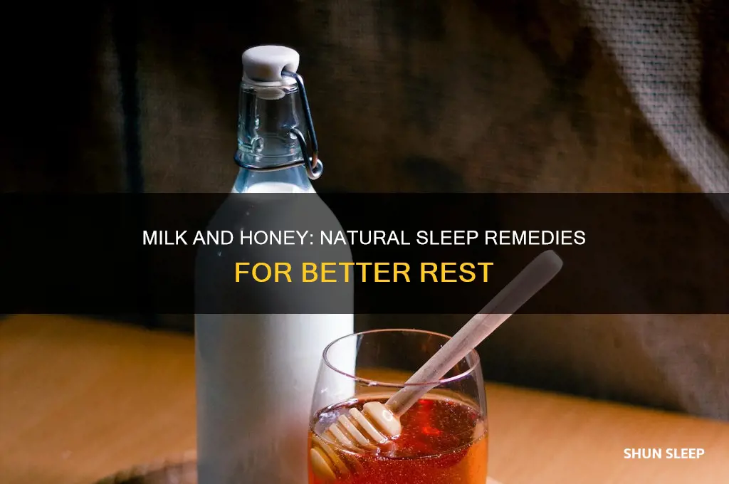 why does milk and honey help you sleep