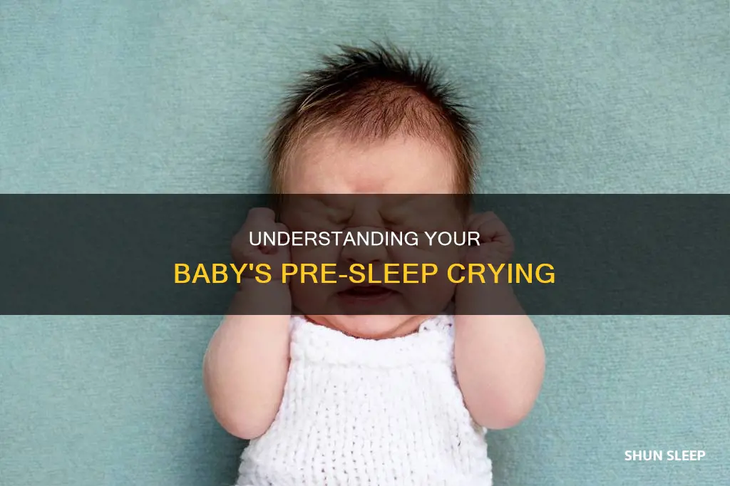 why does my 5 month old cry before sleep