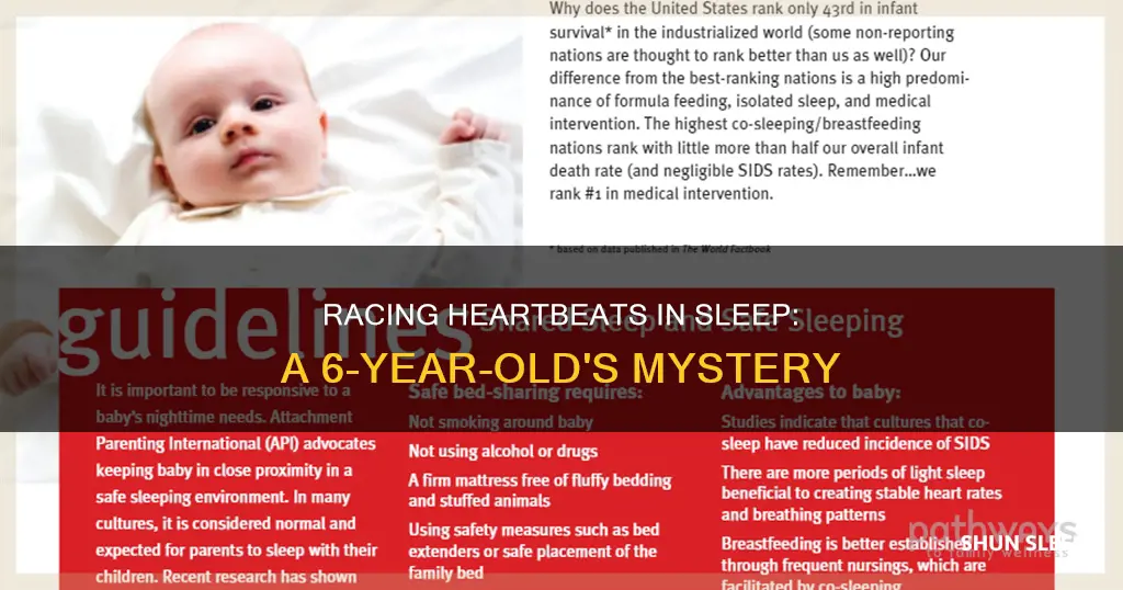 why does my 6yr olds heart rwce when sleeping