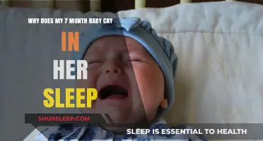 Understanding Why Your 7-Month-Old Baby Cries During Sleep