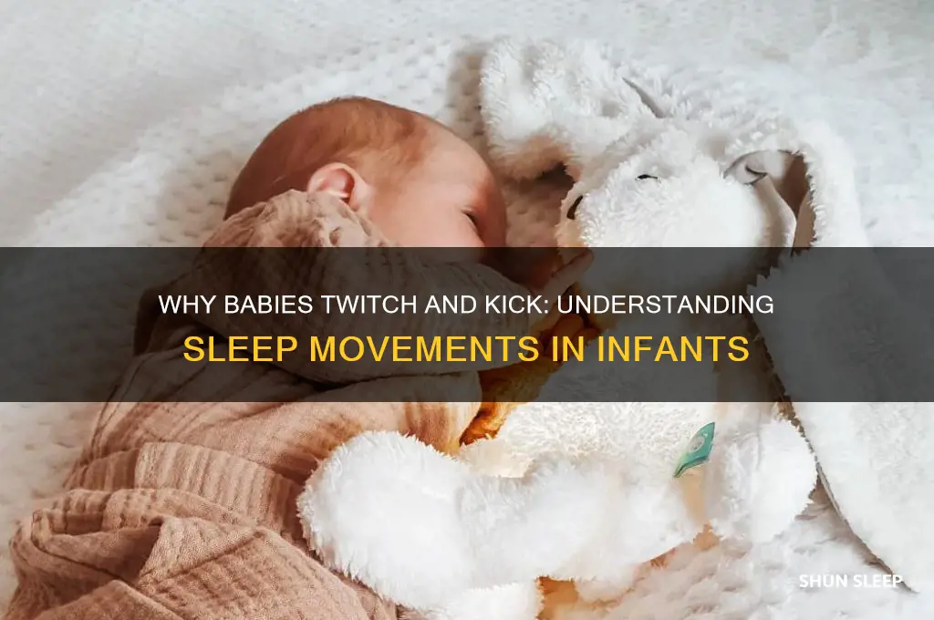 why does my baby constantly move in her sleep