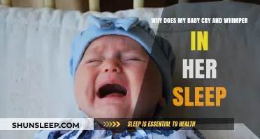Understanding Why Babies Cry and Whimper During Sleep: Causes and Solutions