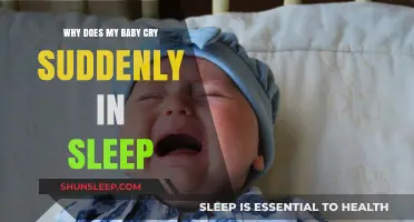 Why Babies Cry Suddenly in Sleep: Causes and Solutions
