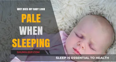 Why Does My Baby Look Pale When Sleeping? Causes and Solutions