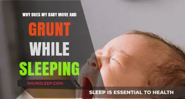 Why Do Babies Move and Grunt During Sleep? Explained
