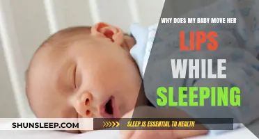 Why Do Babies Move Their Lips While Sleeping? Explained