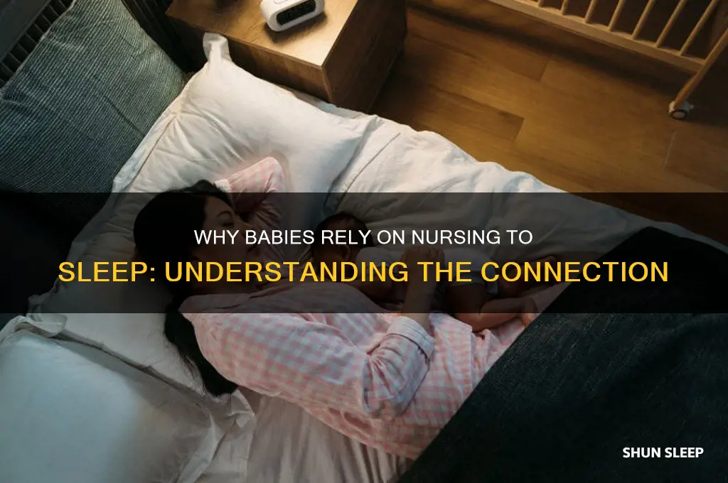 why does my baby not sleep unless nursing
