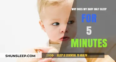 Why Does My Baby Only Sleep for 5 Minutes?
