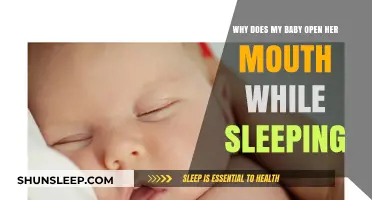 Why Babies Open Their Mouths While Sleeping: Causes and Concerns