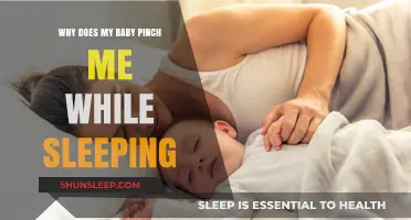 Why Does My Baby Pinch Me While Sleeping? Understanding Nighttime Movements