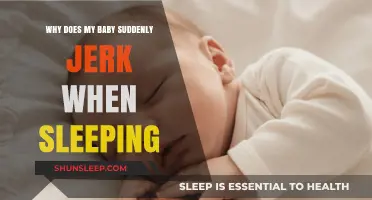 Why Do Babies Jerk in Sleep? Understanding Sudden Movements