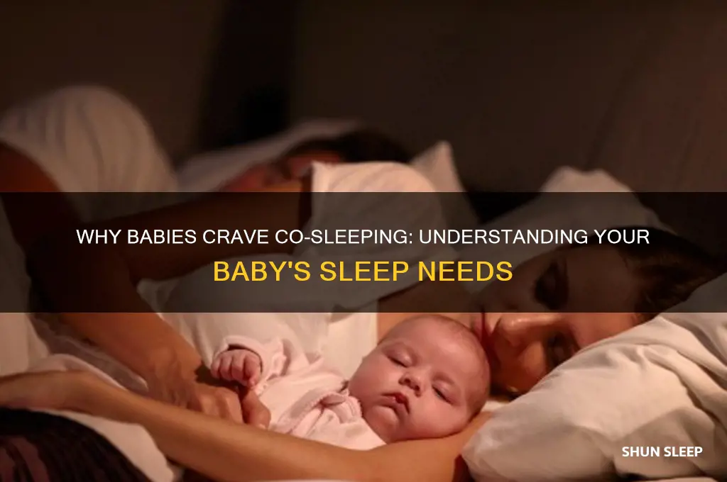 why does my baby want to co sleep