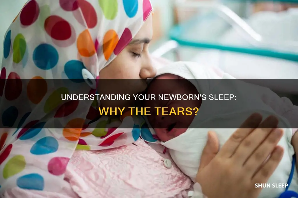 why does my newborn keep crying in his sleep