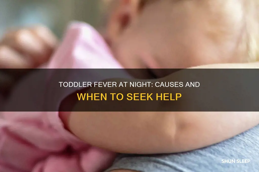 why does my toddler get a fever when sleeping