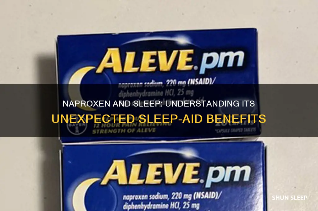 why does naproxen help me sleep