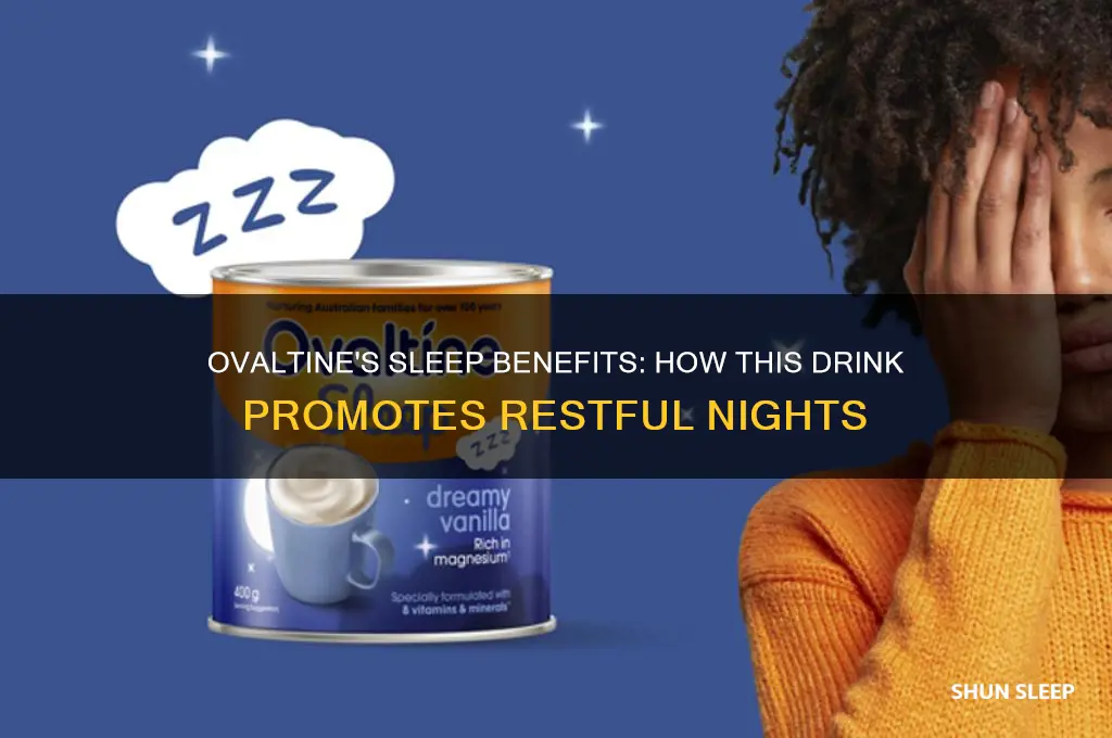 why does ovaltine help you sleep