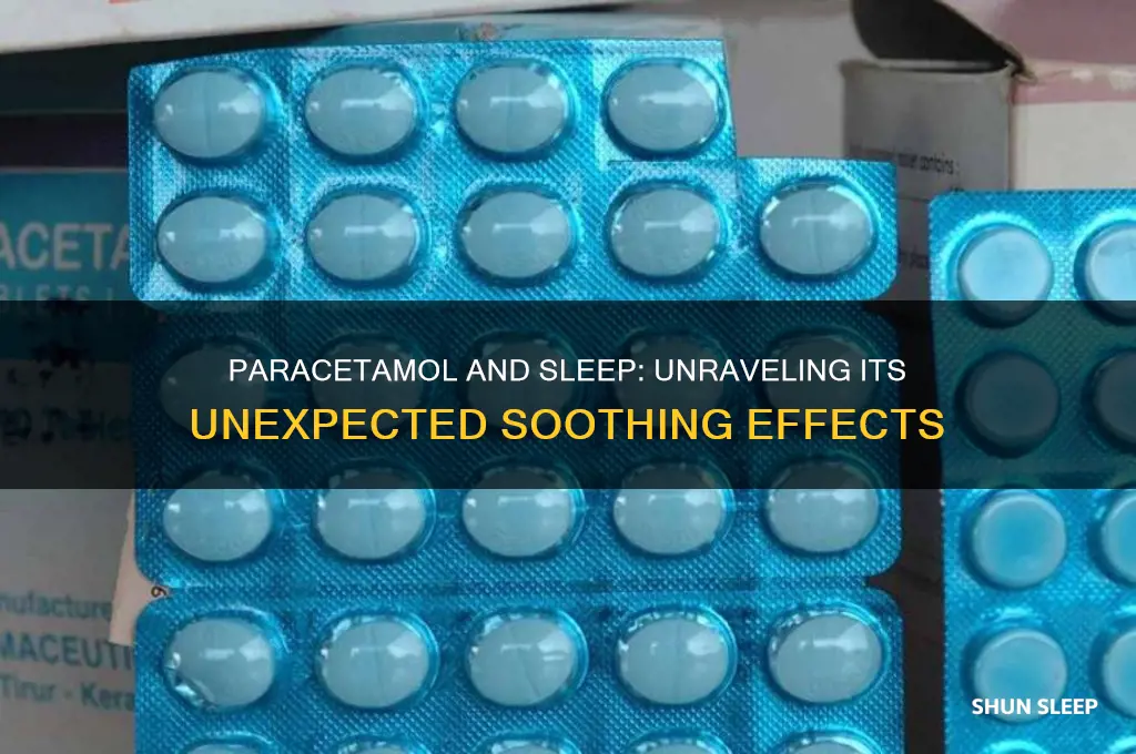 why does paracetamol help me sleep