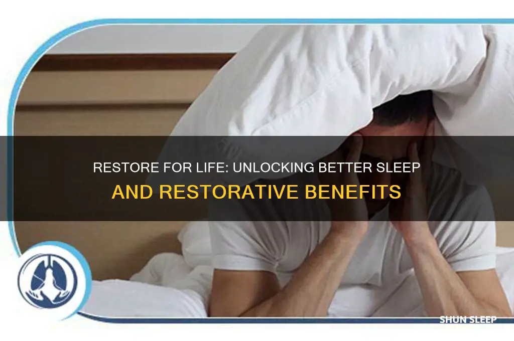 why does restore for life help with sleeping