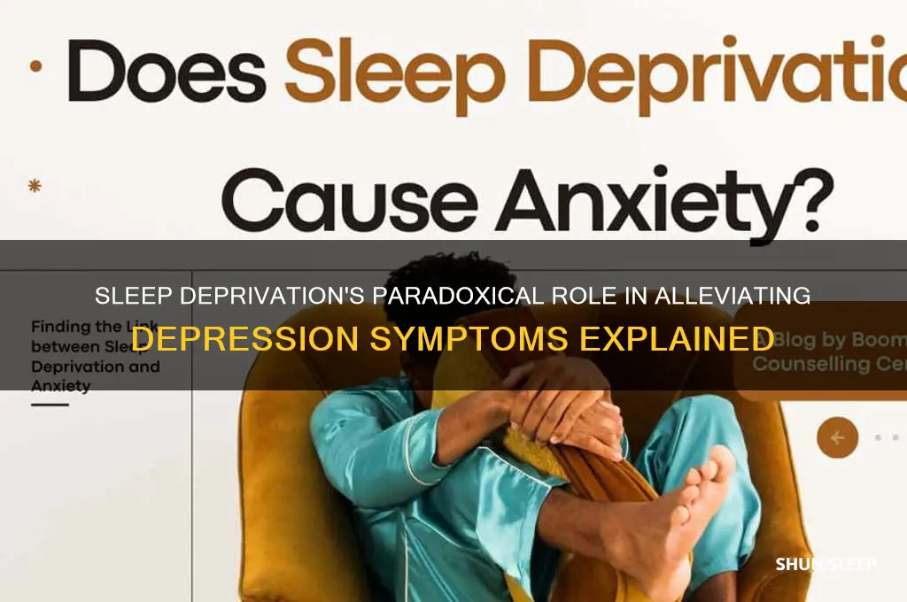 why does sleep deprevation help depression