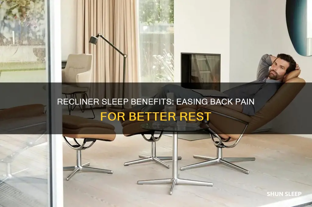 why does sleeping in recliner help back pain