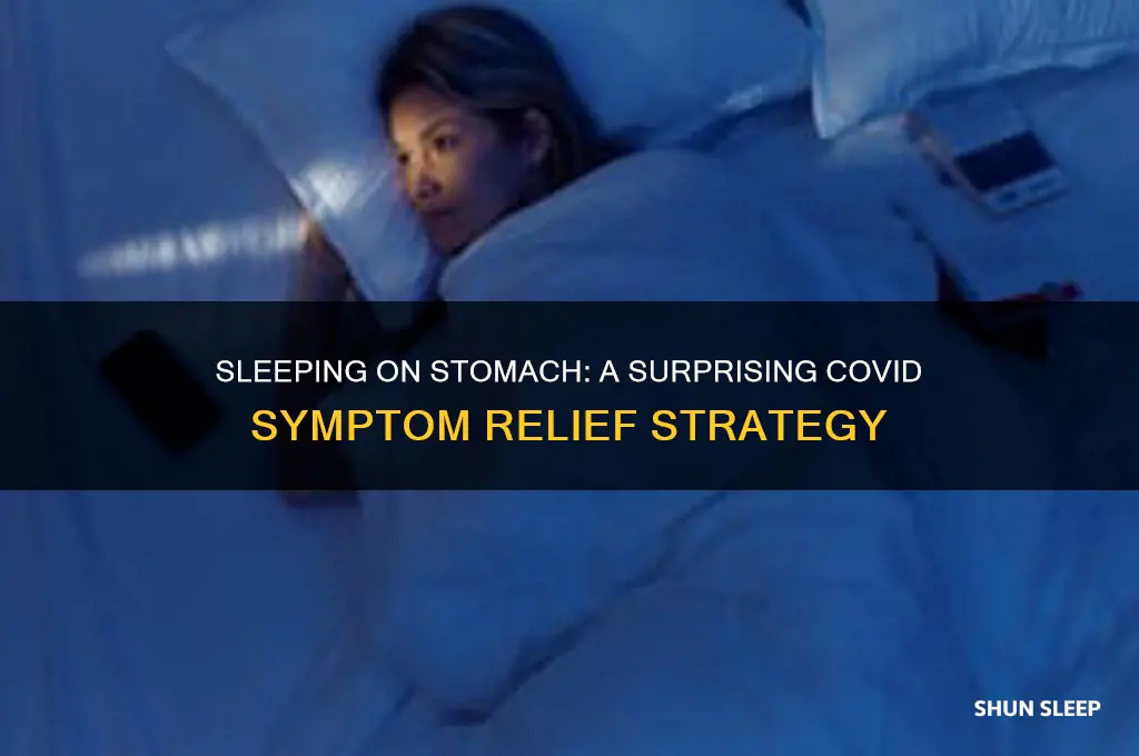 why does sleeping on stomach help covid