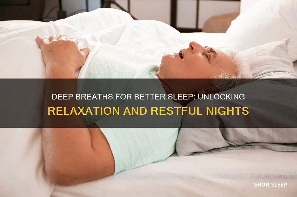 why does taking deep breaths help to sleep