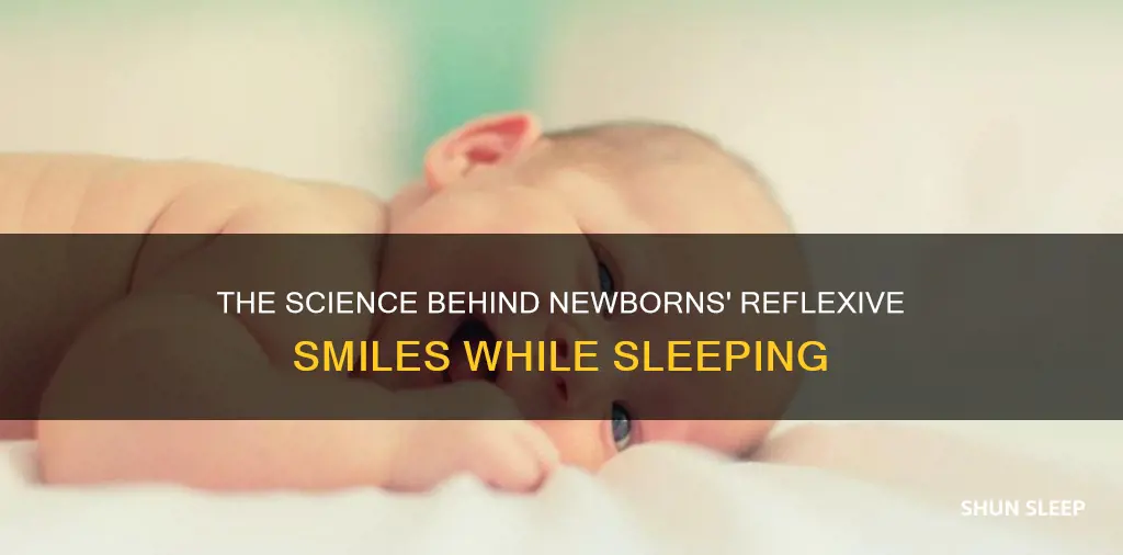 why does the reflexive smile happen in newborns while sleeping
