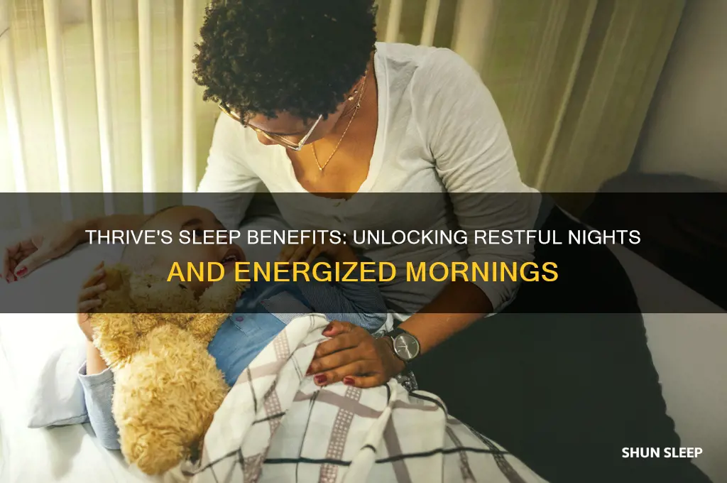 why does thrive help me sleep