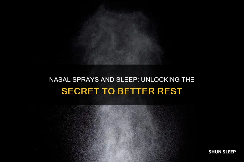 why doez using a nose spray help me sleep better