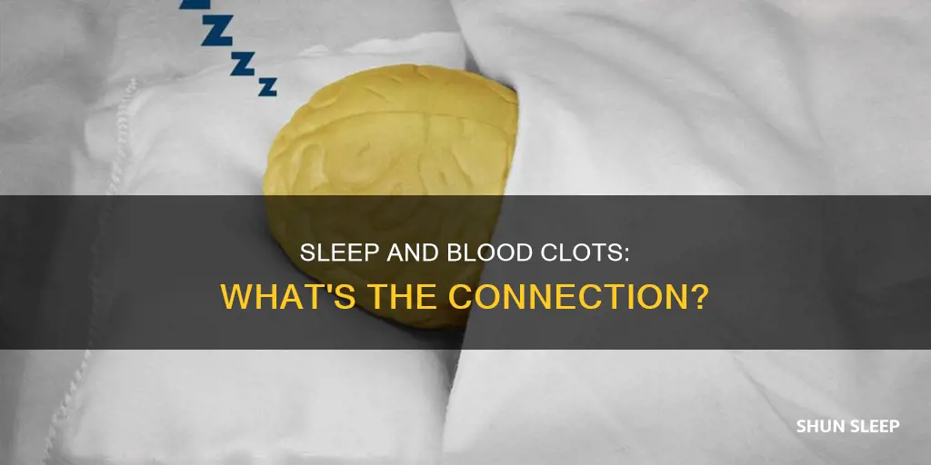 why don we form blood clots when we sleep