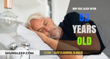 The Mystery of Feeling Sleepy After 53