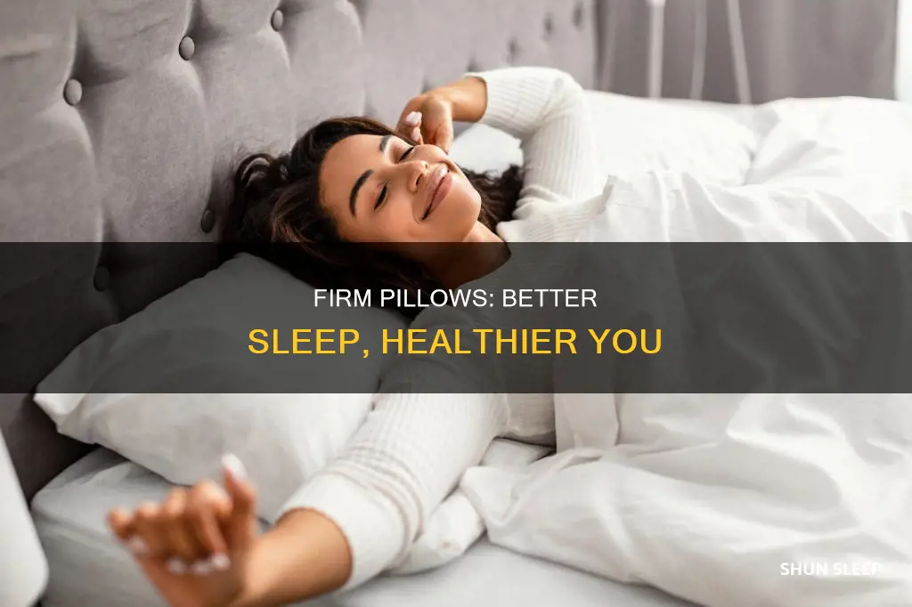 why harder pillows are better for sleep