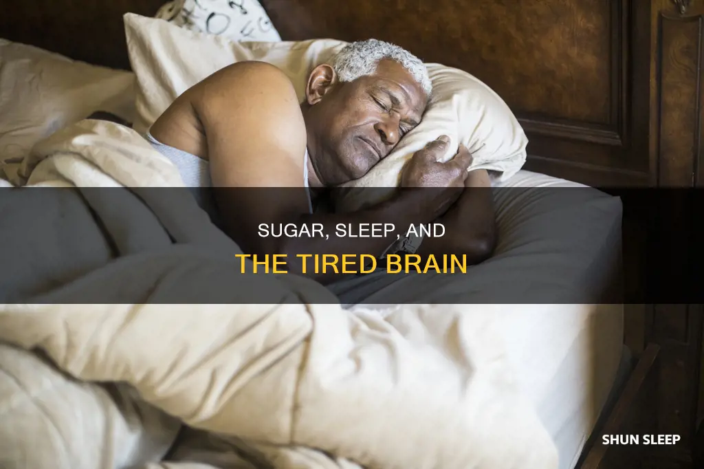 why i am tired need sugar sleep lot
