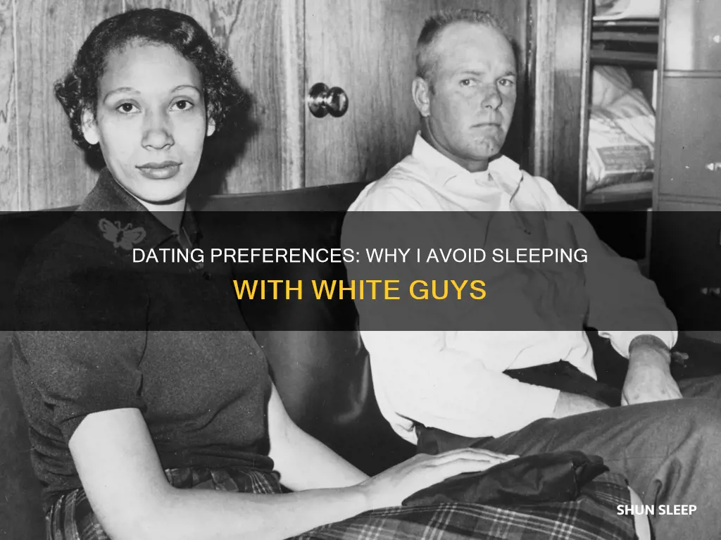 why i don t sleep with white guys