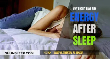 Sleep Drains My Energy: What's Wrong With Me?