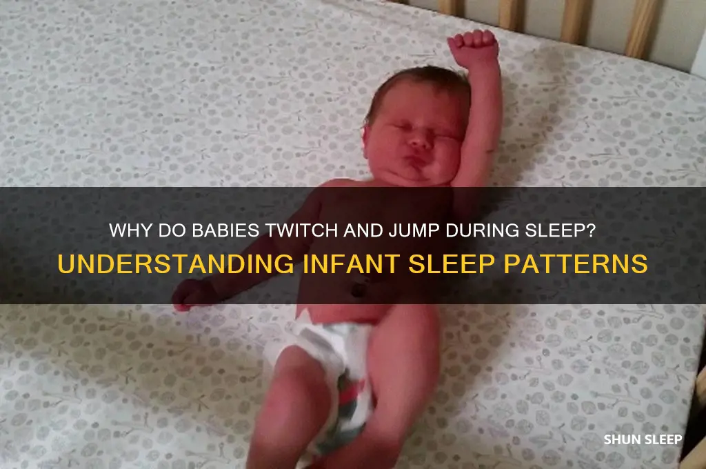why is baby jumpy in sleep
