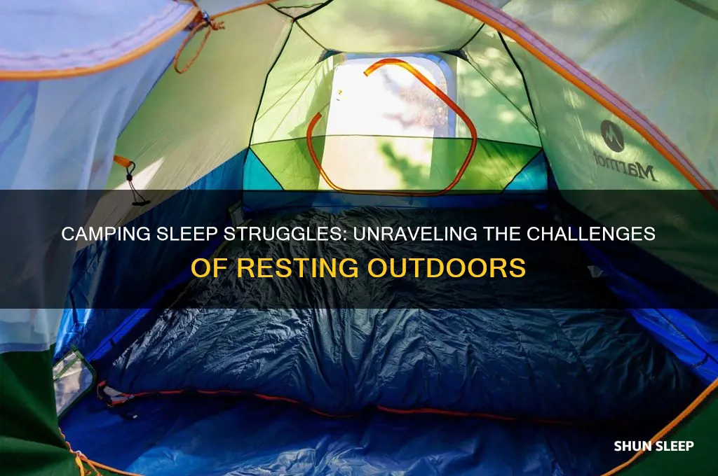 why is it hard to get good sleep camping