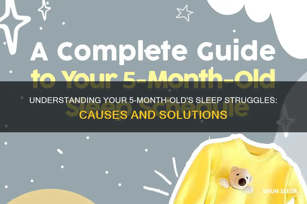 why is my 5 month old baby not sleeping
