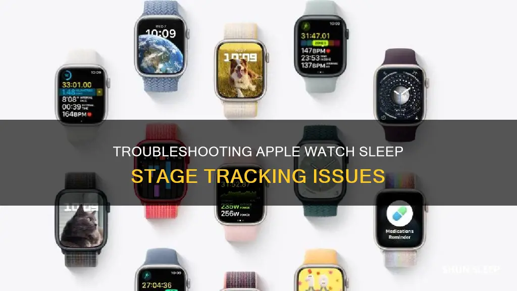 why is my apple watch not tracking my sleep stages