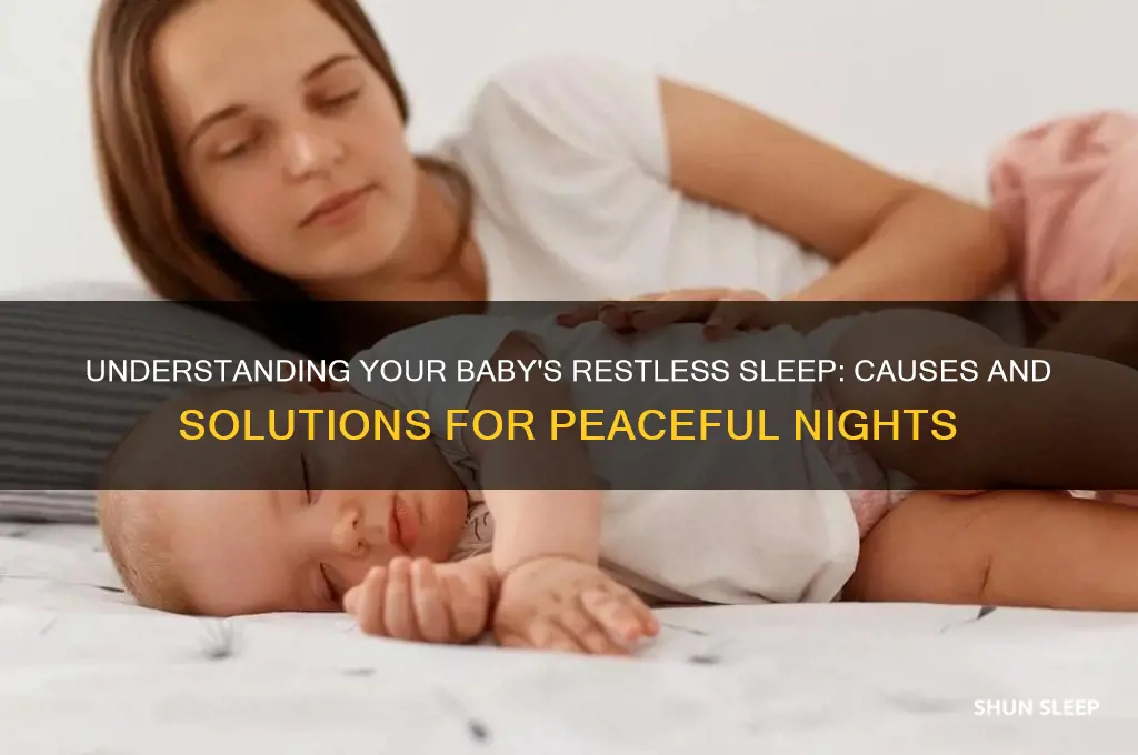 why is my baby a restless sleep