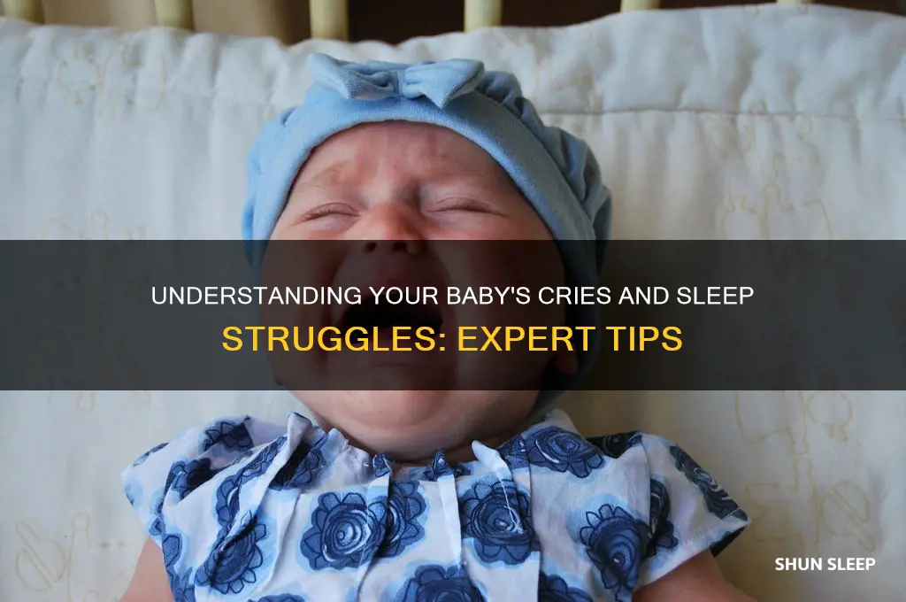 why is my baby crying and not sleeping